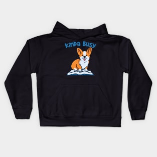 kinda busy being a teacher and a corgi mom Kids Hoodie